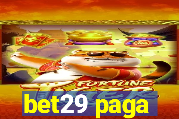 bet29 paga